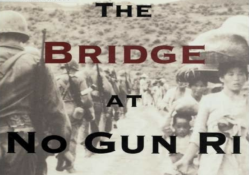 The Bridge at No Gun Ri